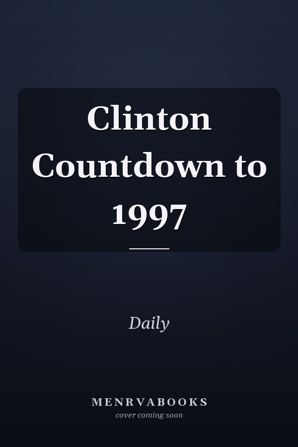 Clinton Countdown to 1997