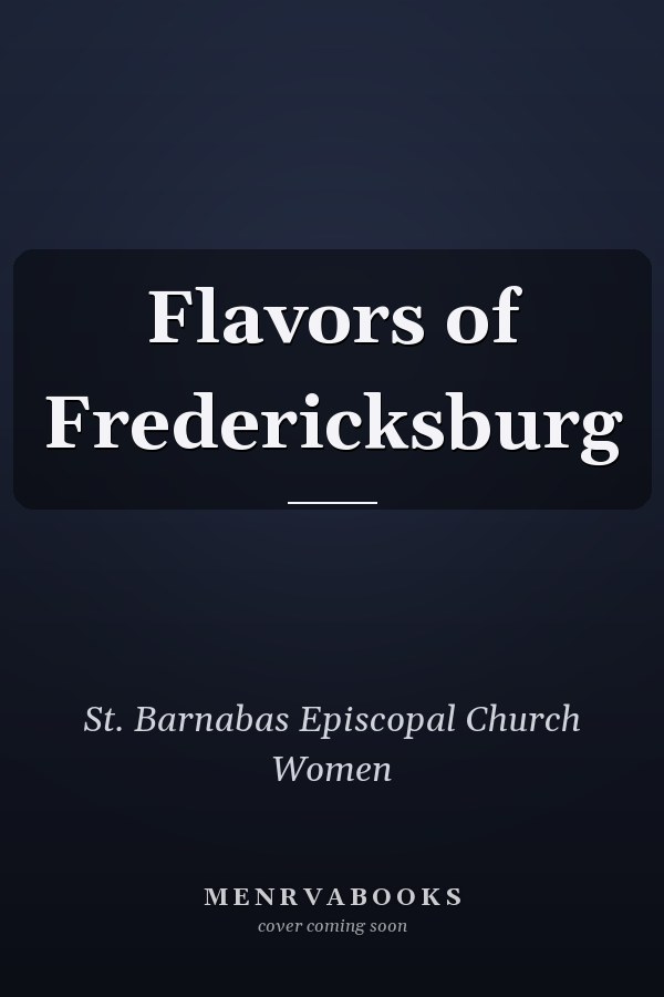 Flavors of Fredericksburg