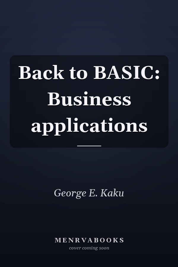Back to BASIC: Business applications
