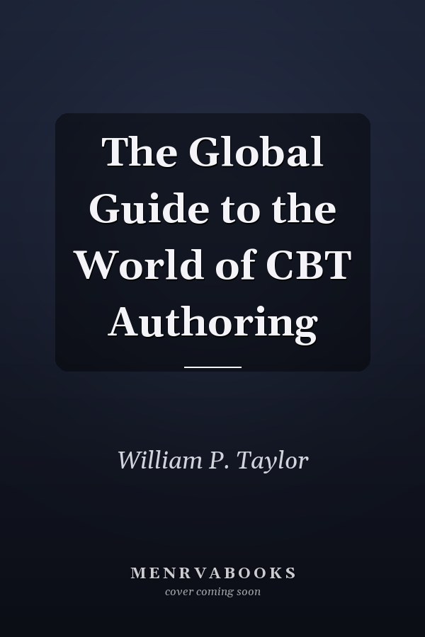 The Global Guide to the World of CBT Authoring