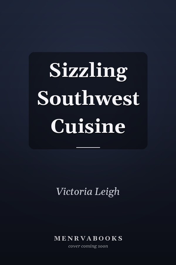 Sizzling Southwest Cuisine