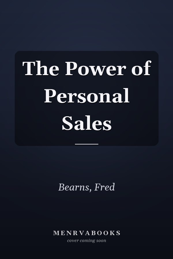 The Power of Personal Sales