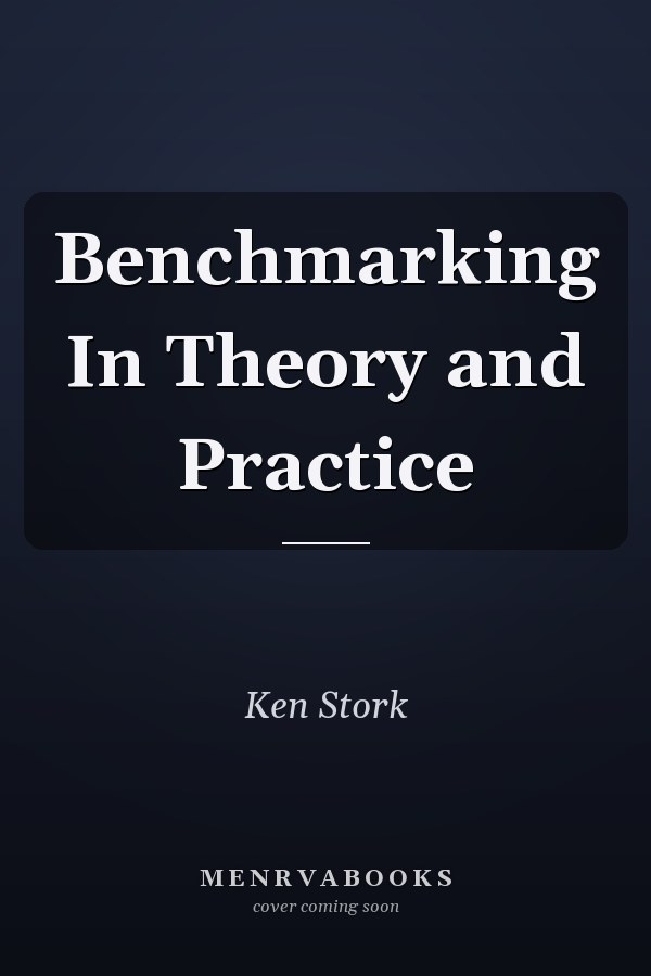 Benchmarking In Theory and Practice