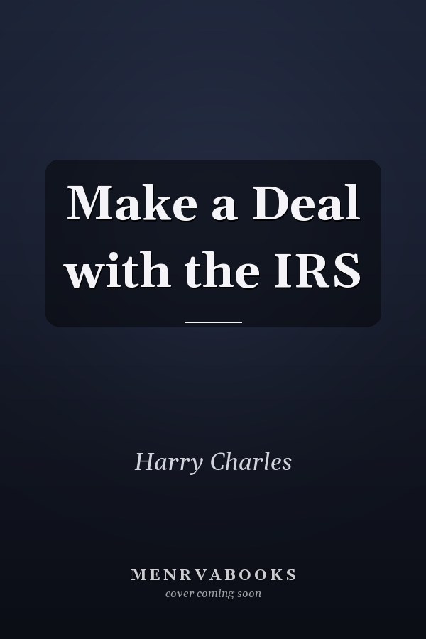 Make a Deal with the IRS