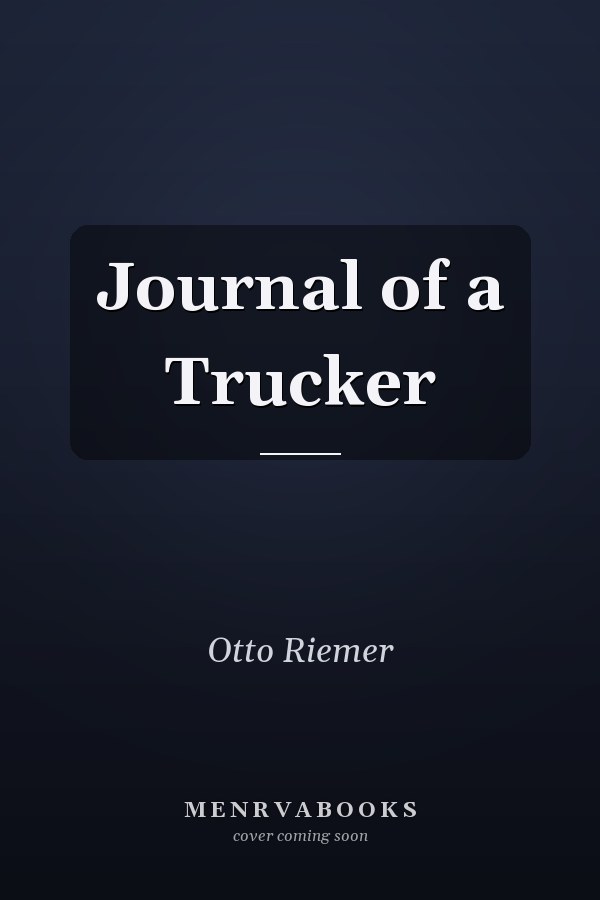 Journal of a Trucker