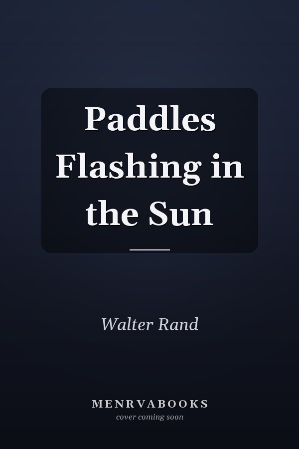 Paddles Flashing in the Sun