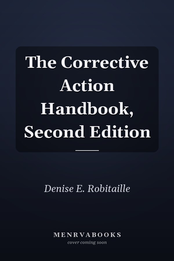 The Corrective Action Handbook, Second Edition