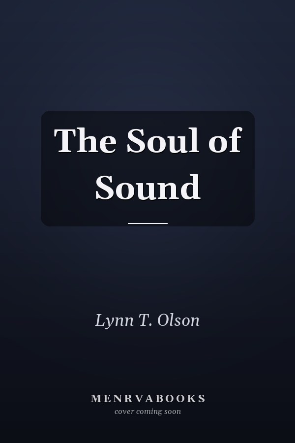 The Soul of Sound