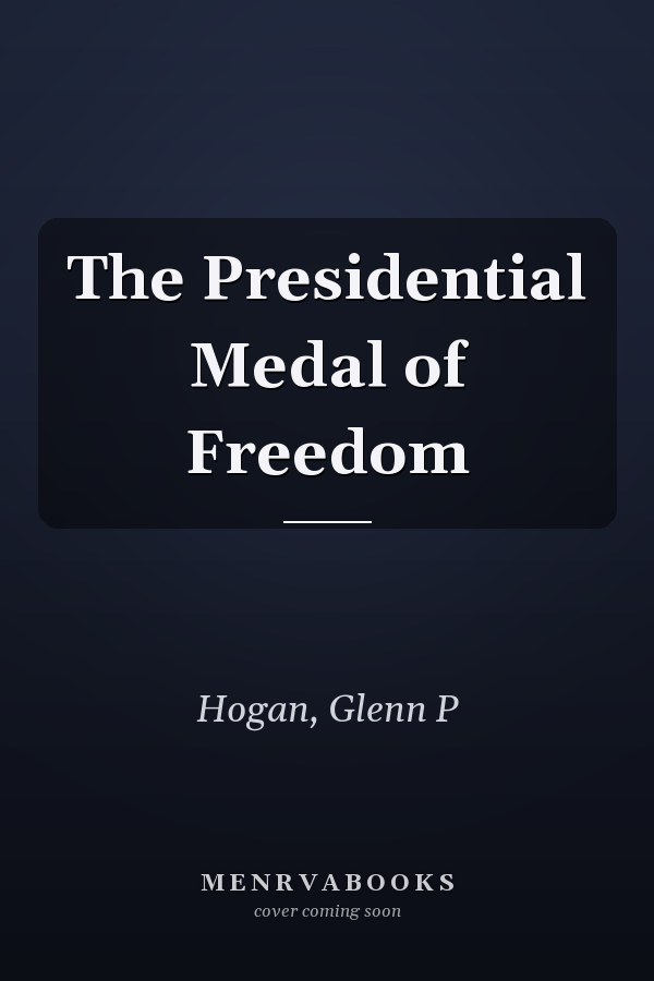 The Presidential Medal of Freedom