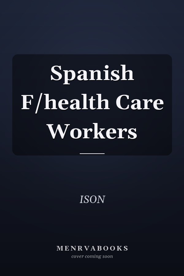 Spanish F/health Care Workers