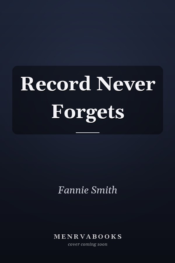 Record Never Forgets