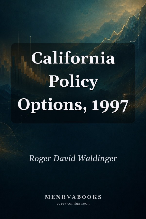 California Policy Options, 1997