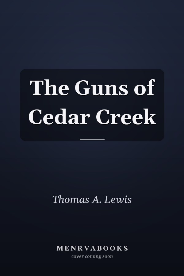 The Guns of Cedar Creek