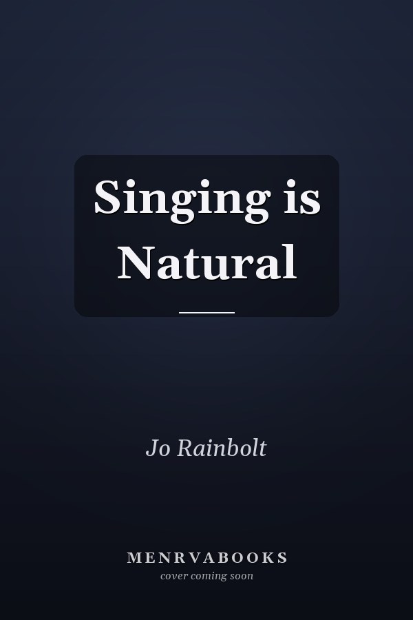 Singing is Natural