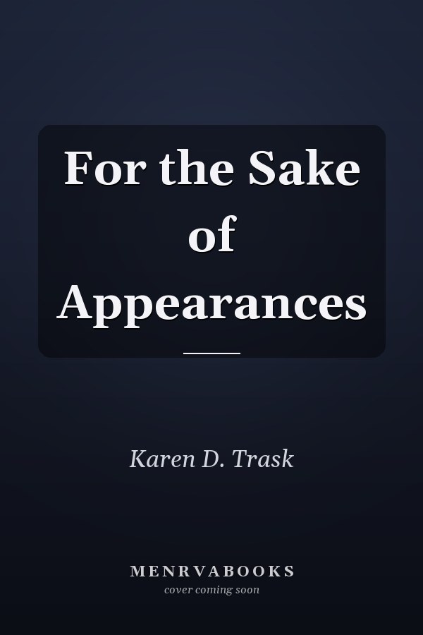 For the Sake of Appearances