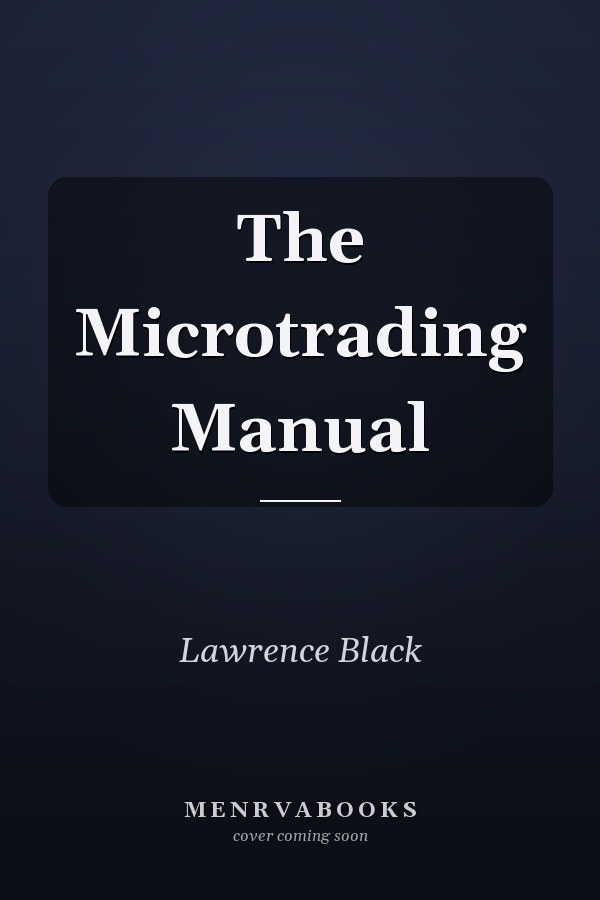 The Microtrading Manual