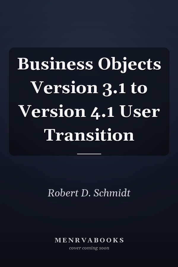Business Objects Version 3.1 to Version 4.1 User Transition