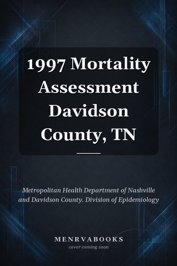 1997 Mortality Assessment Davidson County, TN