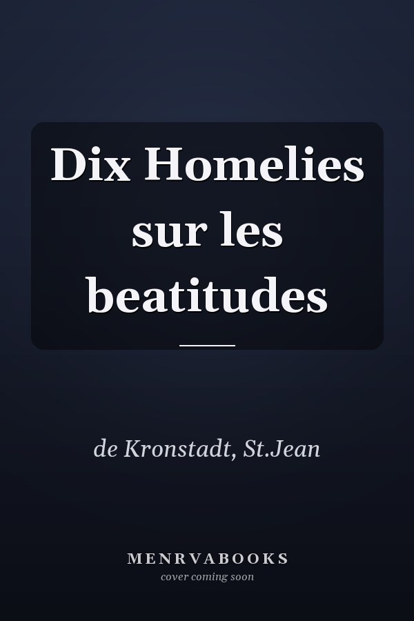 Dix Homelies sur les beatitudes