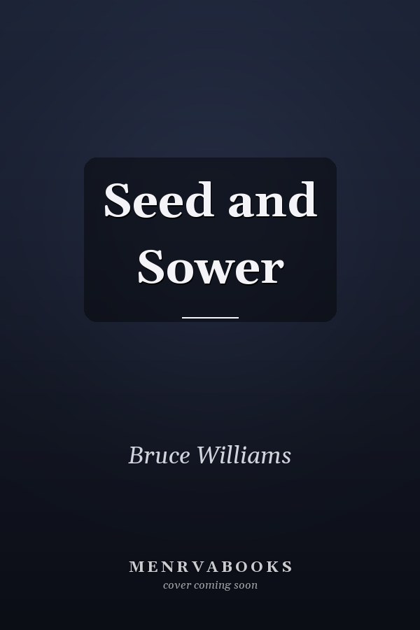 Seed and Sower