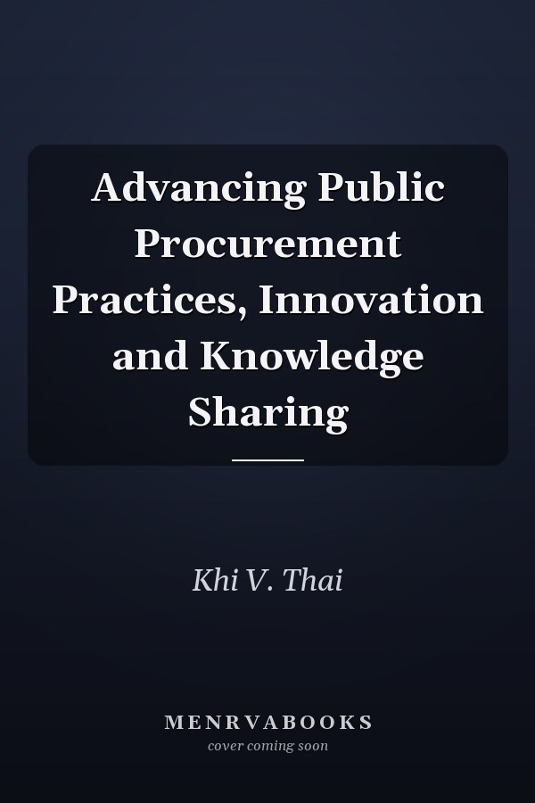 Advancing Public Procurement Practices, Innovation and Knowledge Sharing