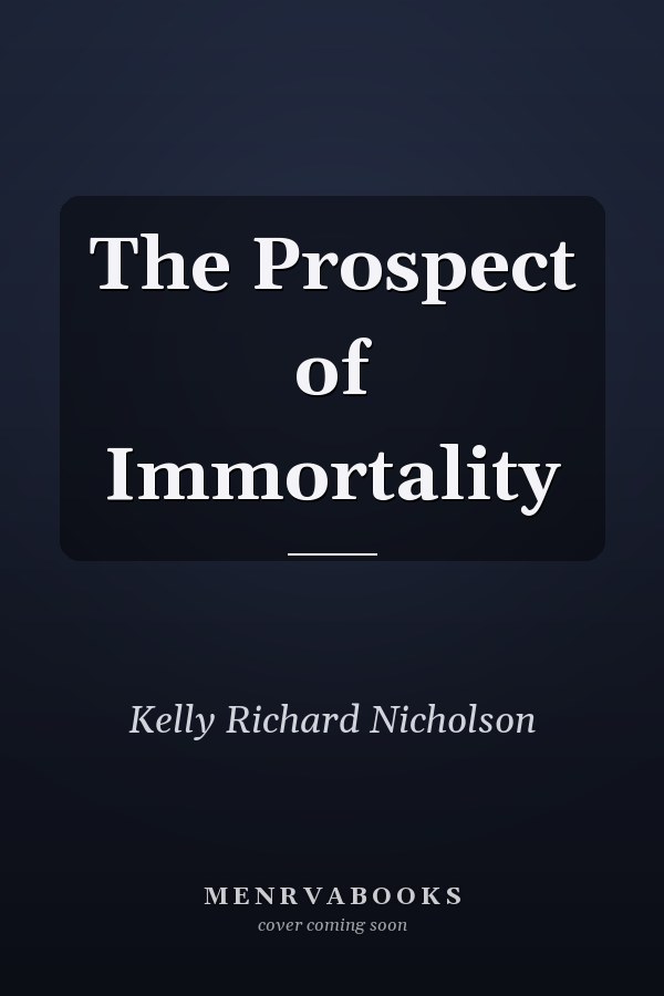 The Prospect of Immortality
