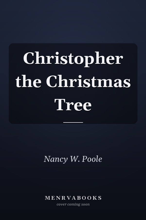 Christopher the Christmas Tree