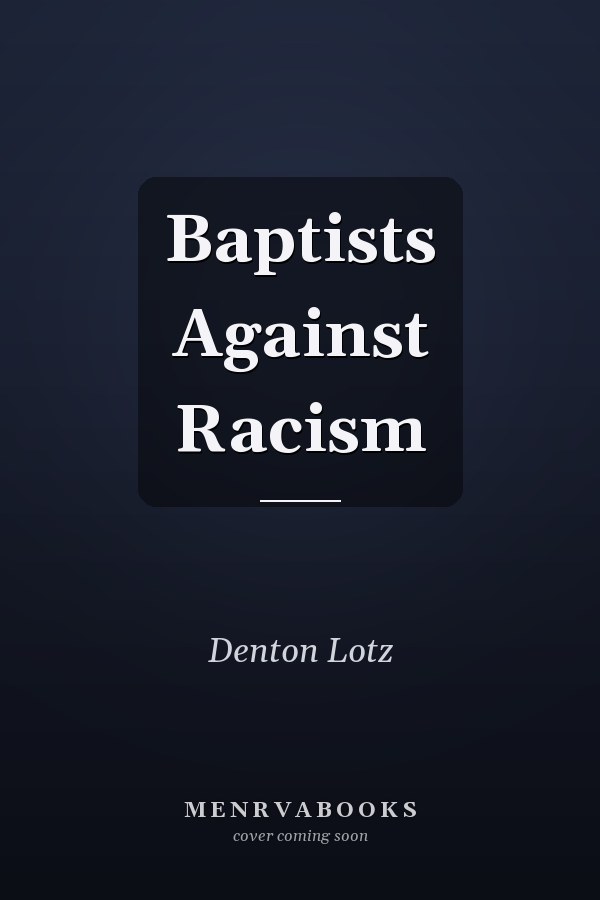 Baptists Against Racism