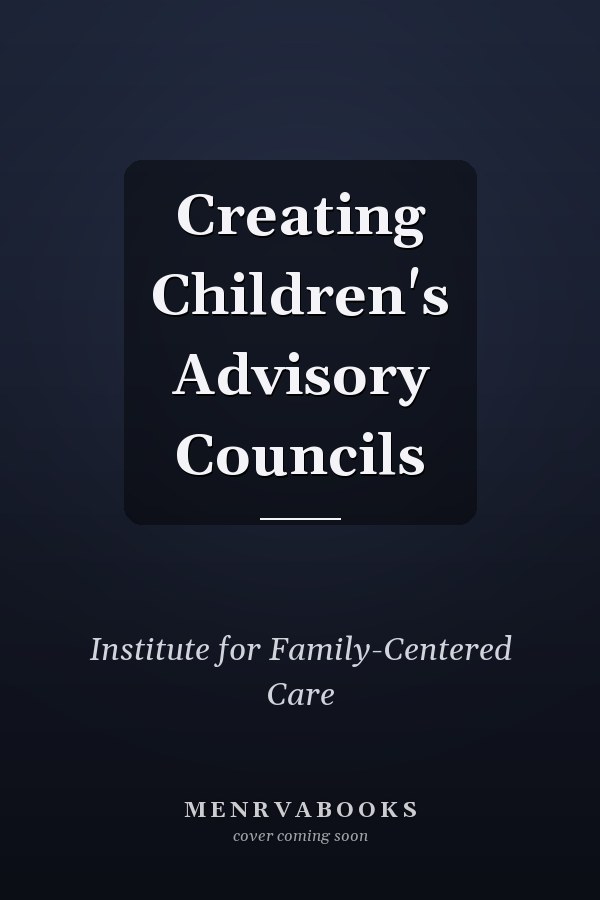 Creating Children's Advisory Councils