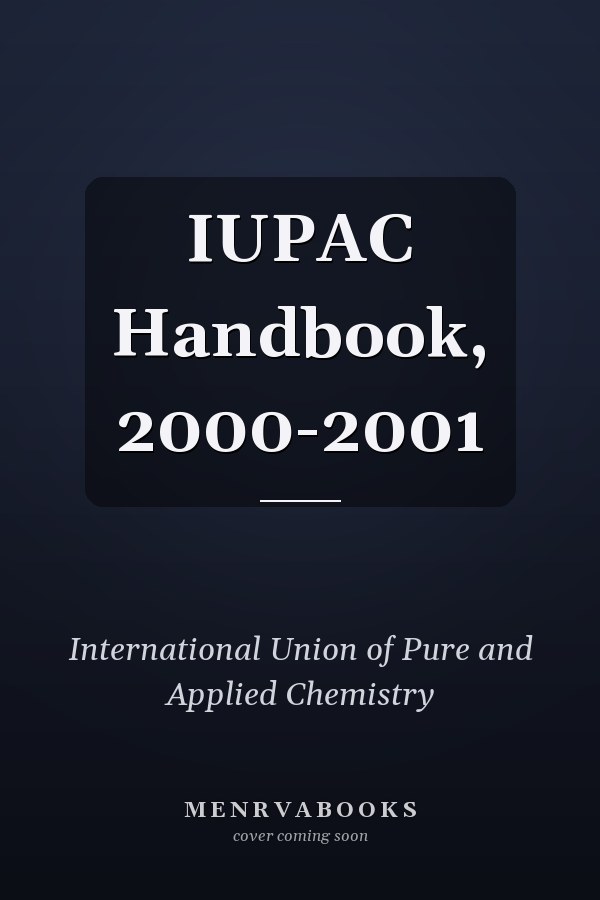 IUPAC Handbook, 2000-2001