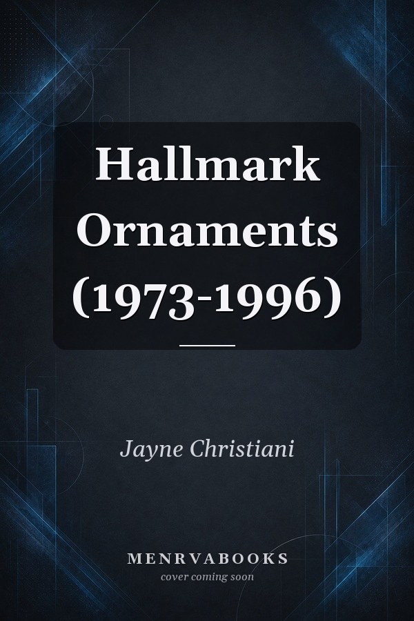 Hallmark Ornaments (1973-1996)