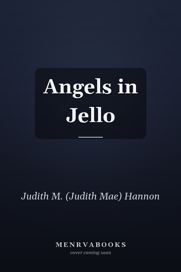 Angels in Jello
