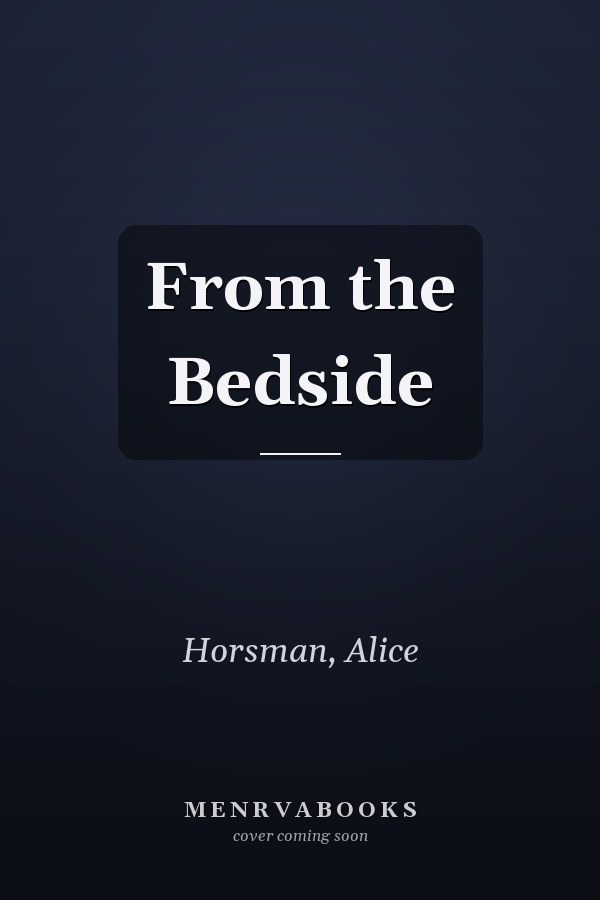 From the Bedside
