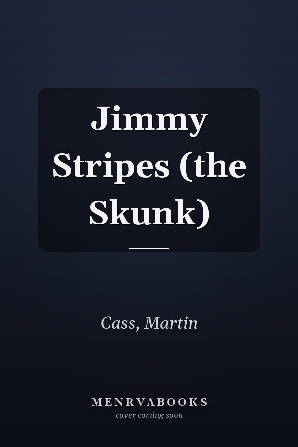 Jimmy Stripes (the Skunk)
