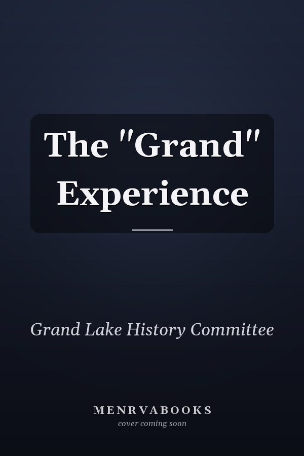 The "Grand" Experience