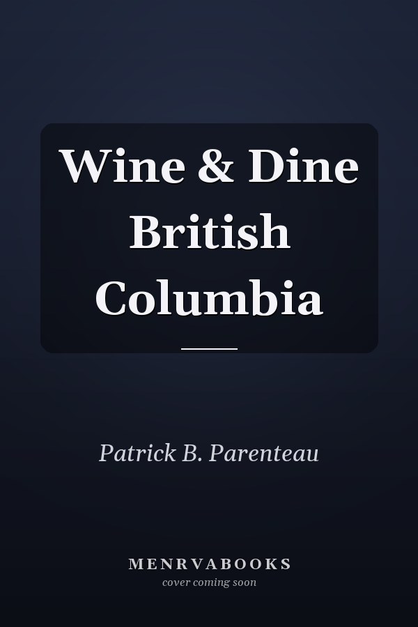 Wine & Dine British Columbia
