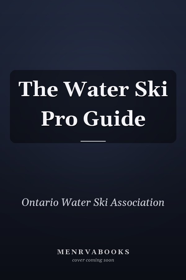 The Water Ski Pro Guide