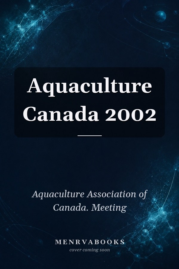 Aquaculture Canada 2002