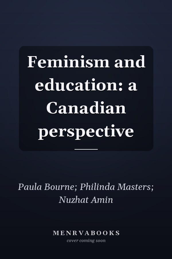 Feminism and education: a Canadian perspective
