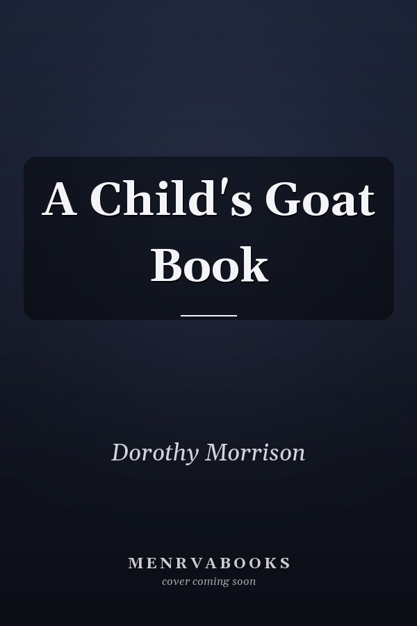A Child's Goat Book