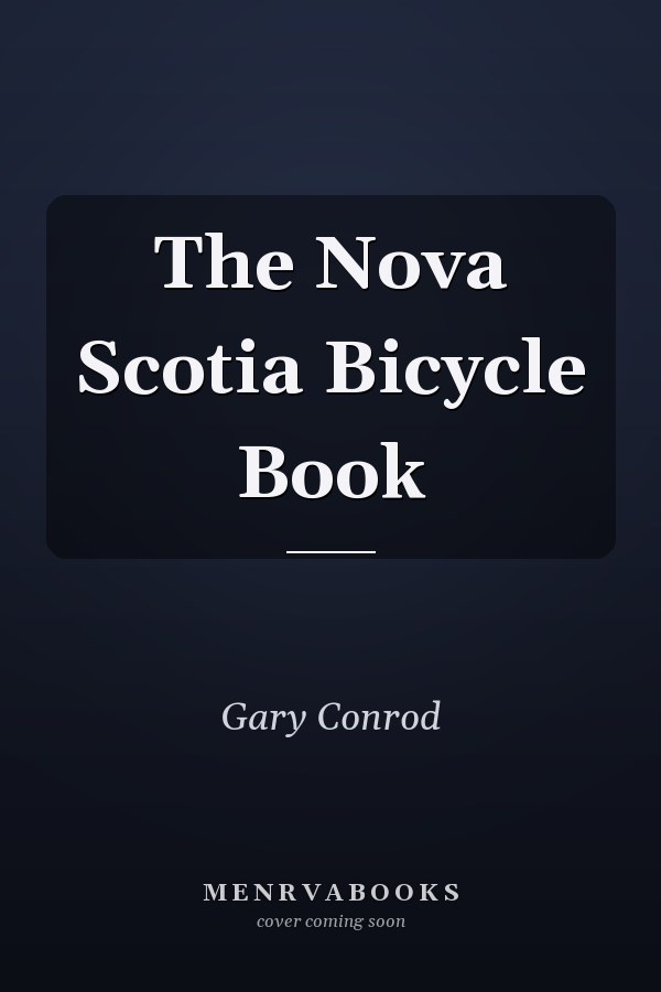 The Nova Scotia Bicycle Book