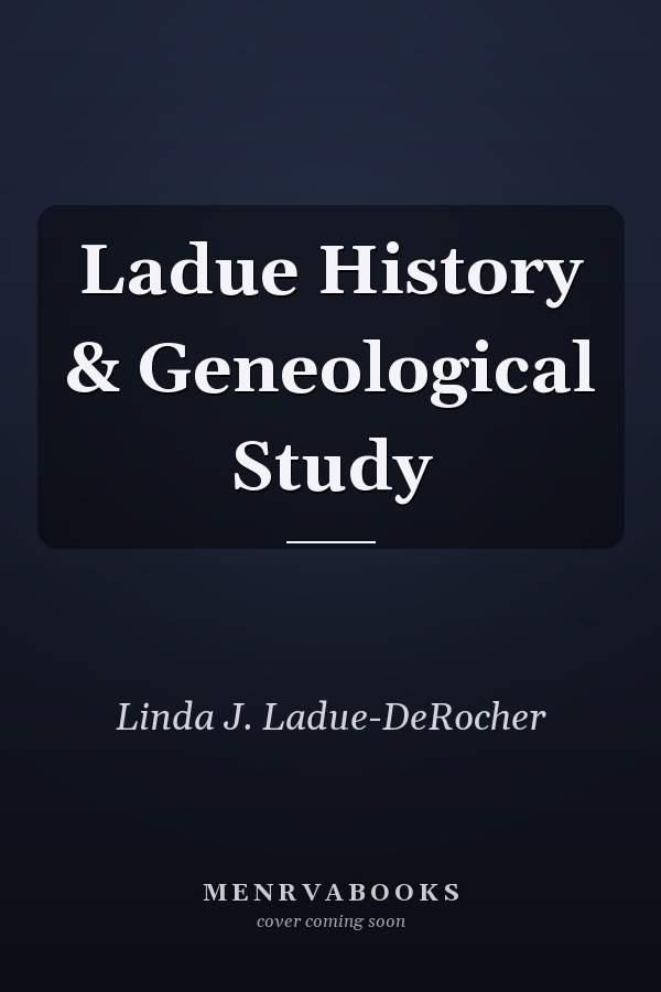 Ladue History & Geneological Study