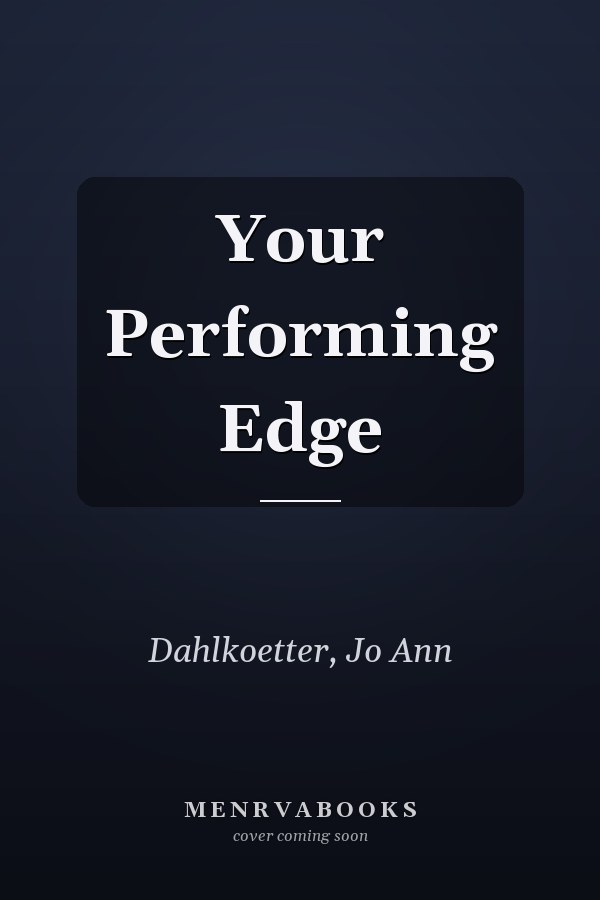 Your Performing Edge