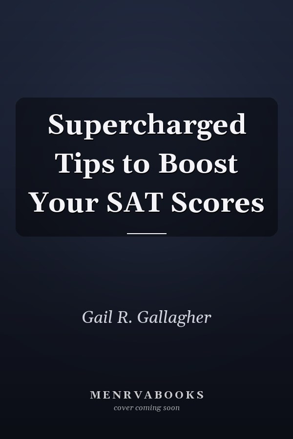 Supercharged Tips to Boost Your SAT Scores