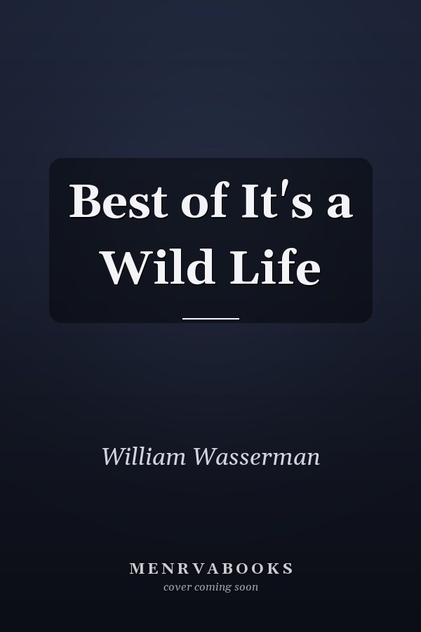 Best of It's a Wild Life