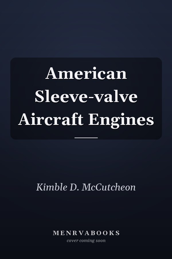American Sleeve-valve Aircraft Engines