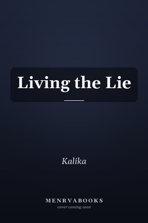Living the Lie