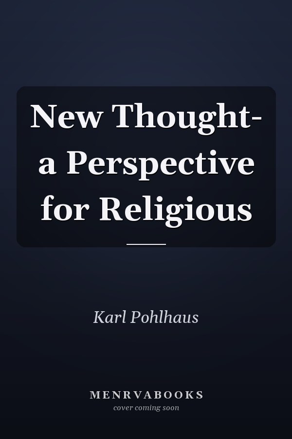 New Thought- a Perspective for Religious