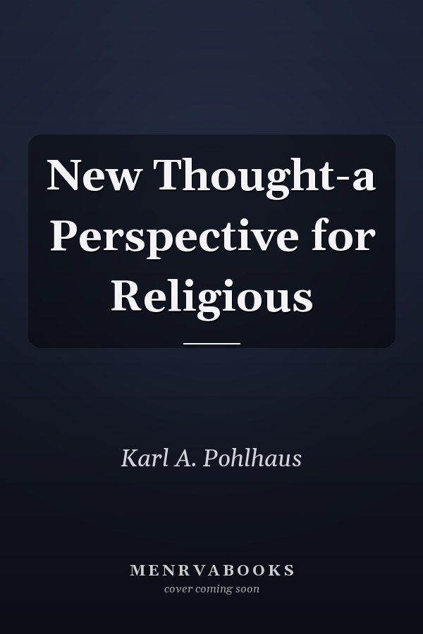 New Thought-a Perspective for Religious