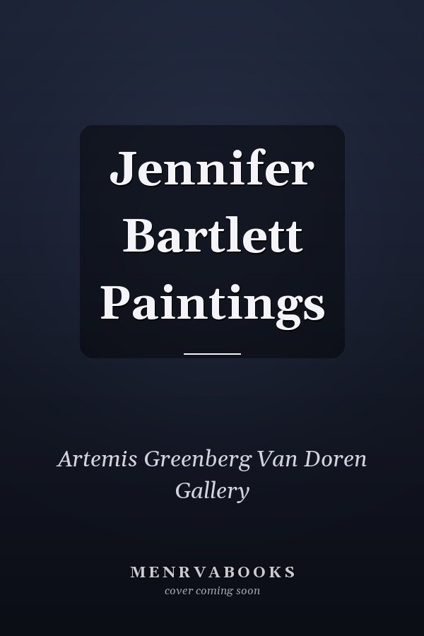 Jennifer Bartlett Paintings